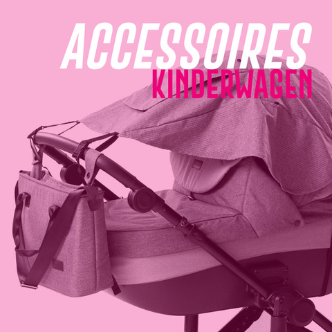 Kinderwagen accessoires